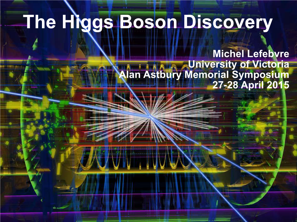 The Higgs Boson Discovery