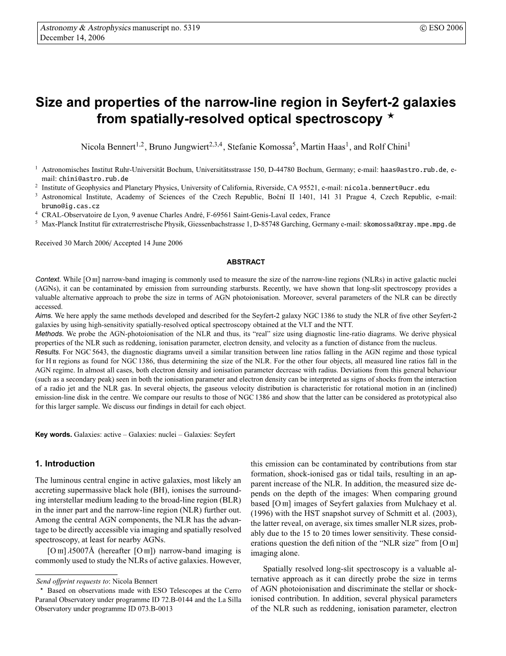 Size and Properties of the Narrow-Line Region in Seyfert-2 Galaxies from Spatially-Resolved Optical Spectroscopy ?