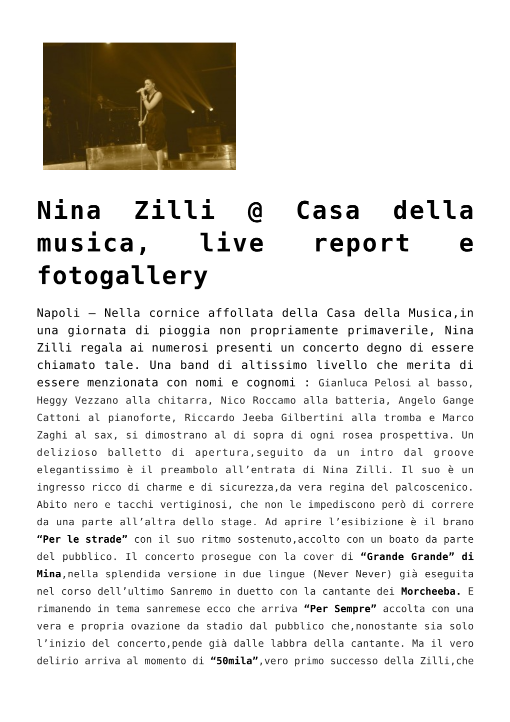 Nina Zilli @ Casa Della Musica, Live Report E Fotogallery