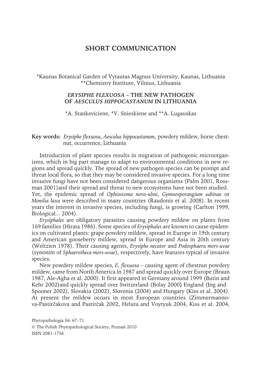 Erysiphe Flexuosa – the New Pathogen of Aesculus Hippocastanum in Lithuania