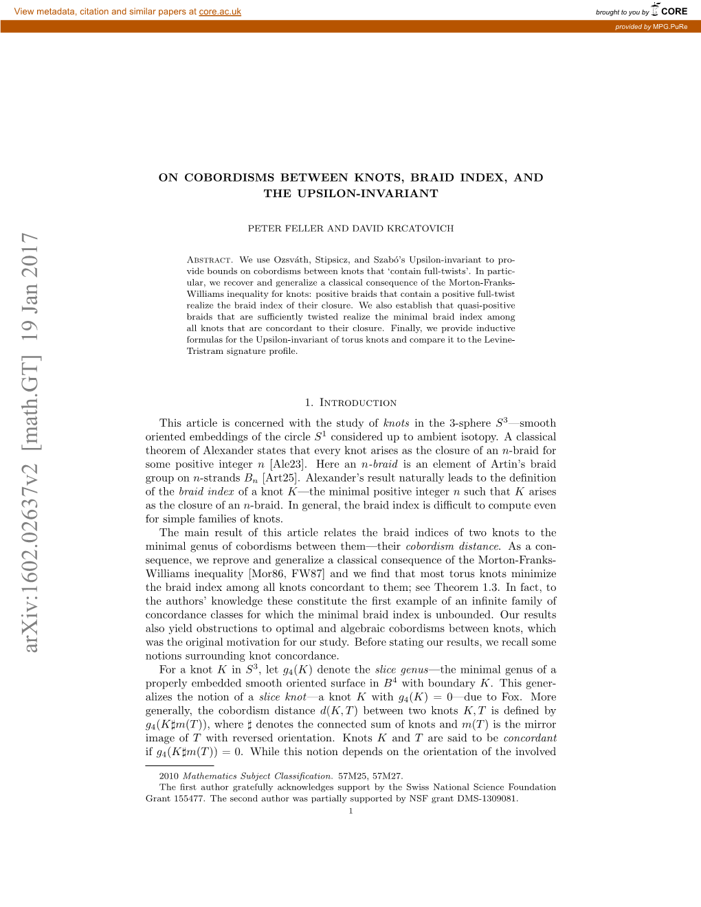 Arxiv:1602.02637V2 [Math.GT] 19 Jan 2017 Notions Surrounding Knot Concordance