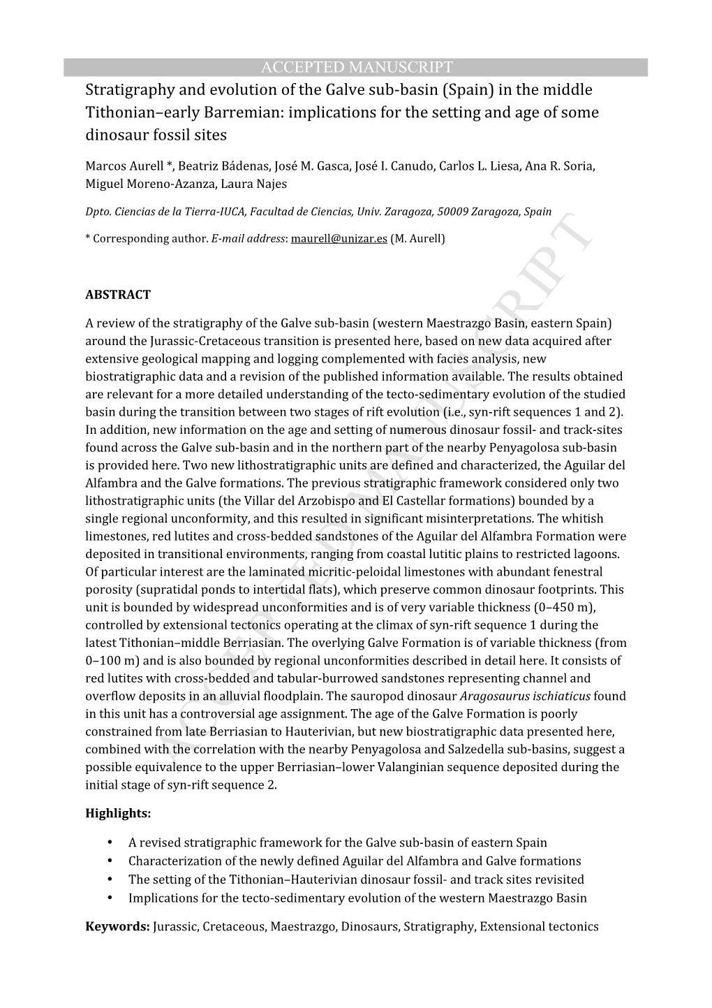 Stratigraphy and Evolution of the Galve Sub-Basin (Spain) in the Middle Tithonian–Early Barremian: Implications for the Setting and Age of Some Dinosaur Fossil Sites