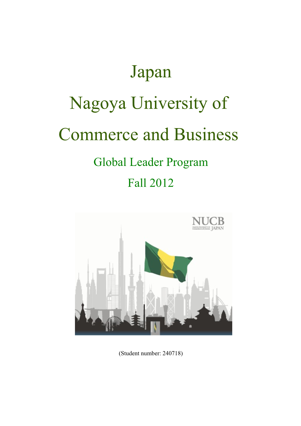 Japan Nagoya University of Commerce and Business