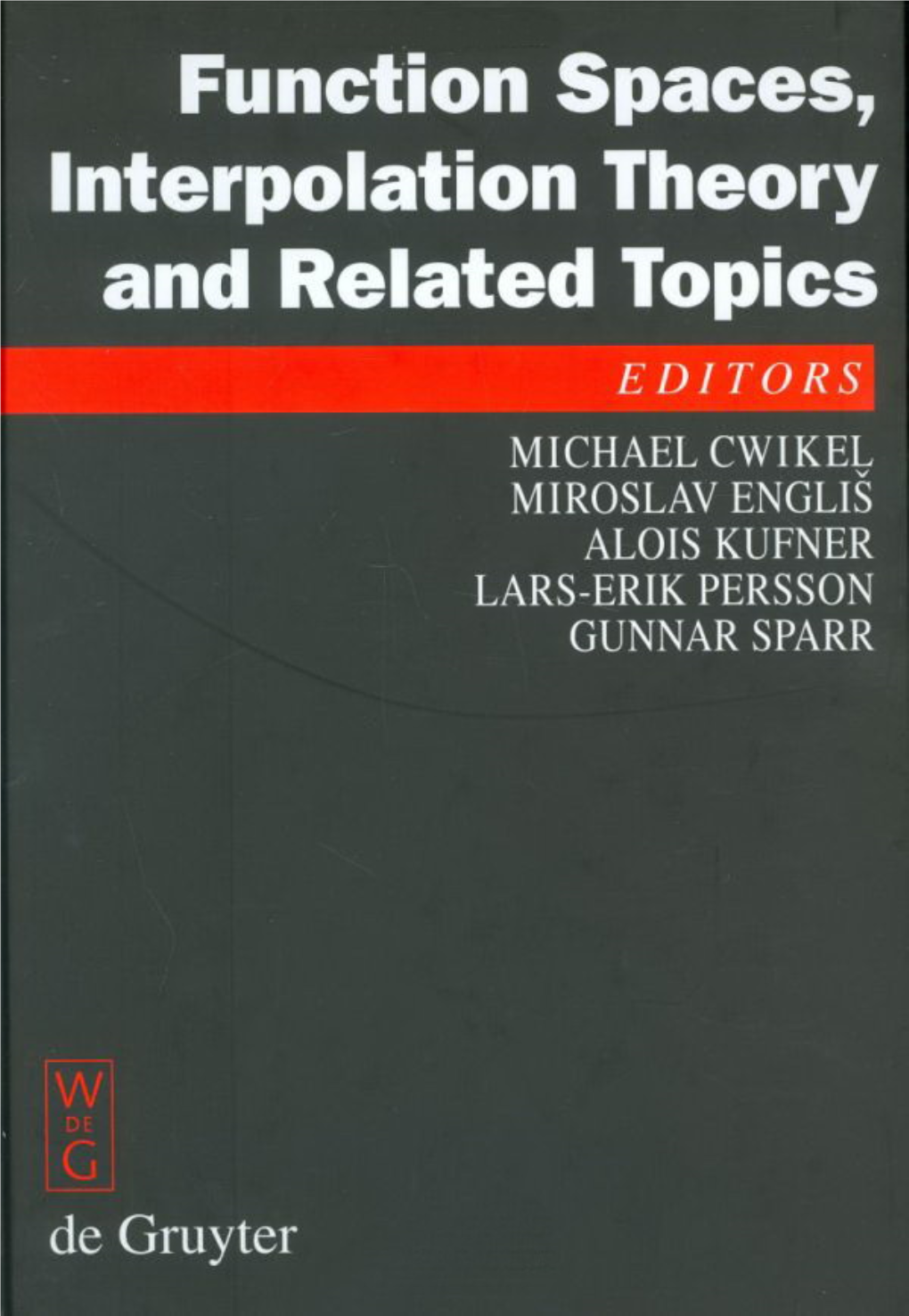 Cwikel M., Et Al. (Eds.) Function Spaces, Interpolation Theory And