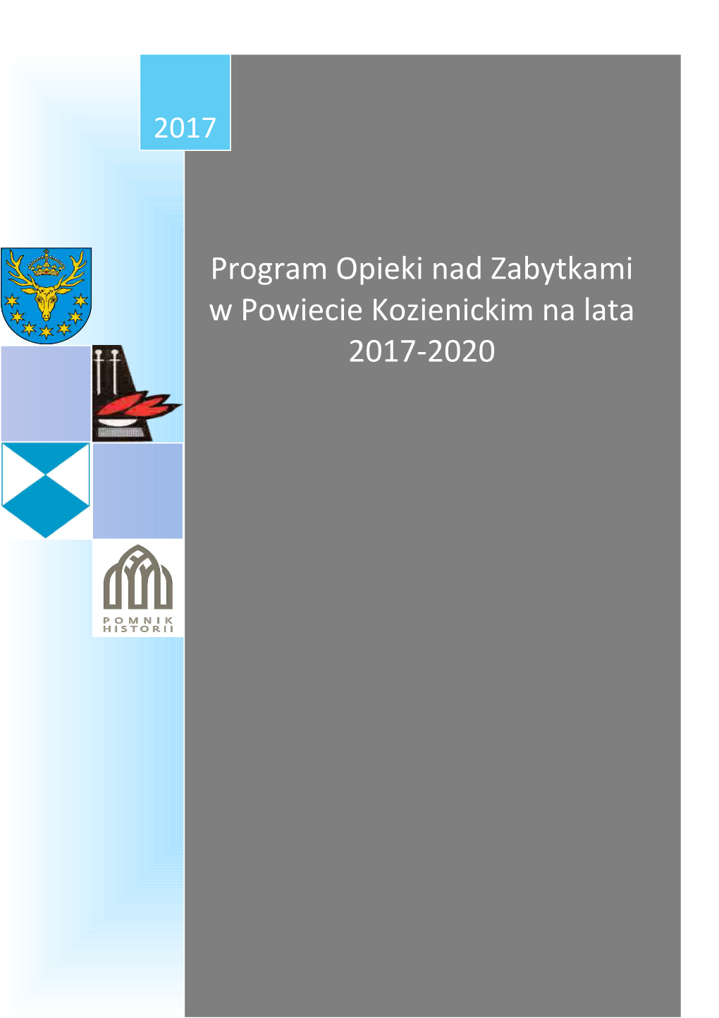 Program Opieki Nad Zabytkami W Powiecie Kozienickim Na Lata 2017