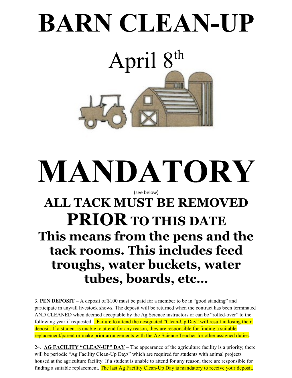 All Tack Must Be Removed Prior to This Date