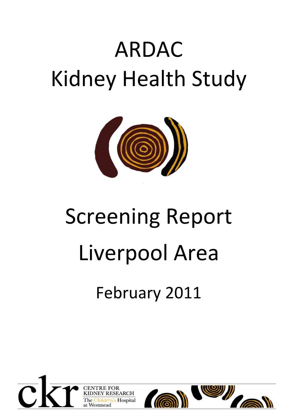 ARDAC Kidney Health Study Screening Report Liverpool Area