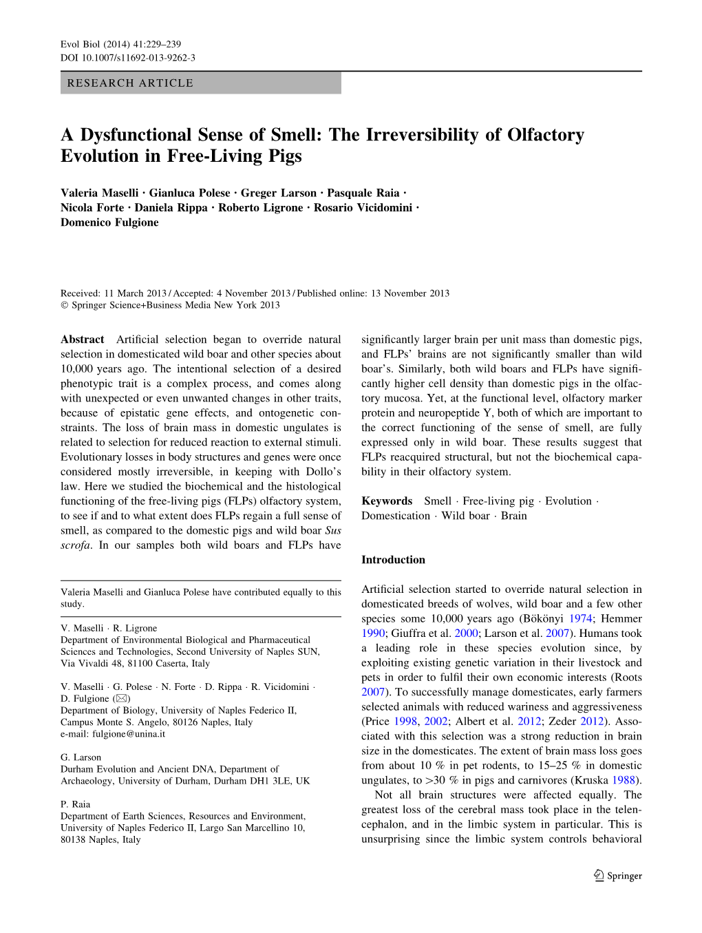 A Dysfunctional Sense of Smell: the Irreversibility of Olfactory Evolution in Free-Living Pigs