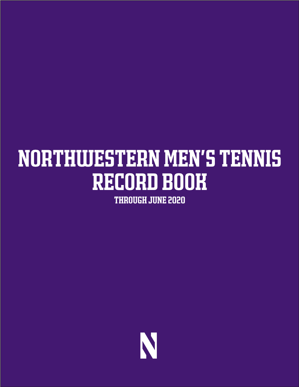 Northwestern MEN's Tennis Record Book