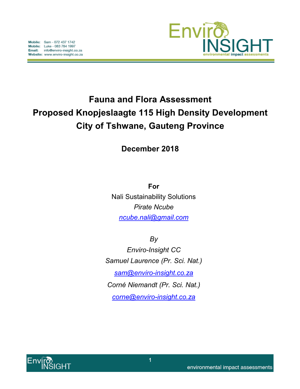 Fauna and Flora Assessment Proposed Knopjeslaagte 115 High Density Development City of Tshwane, Gauteng Province