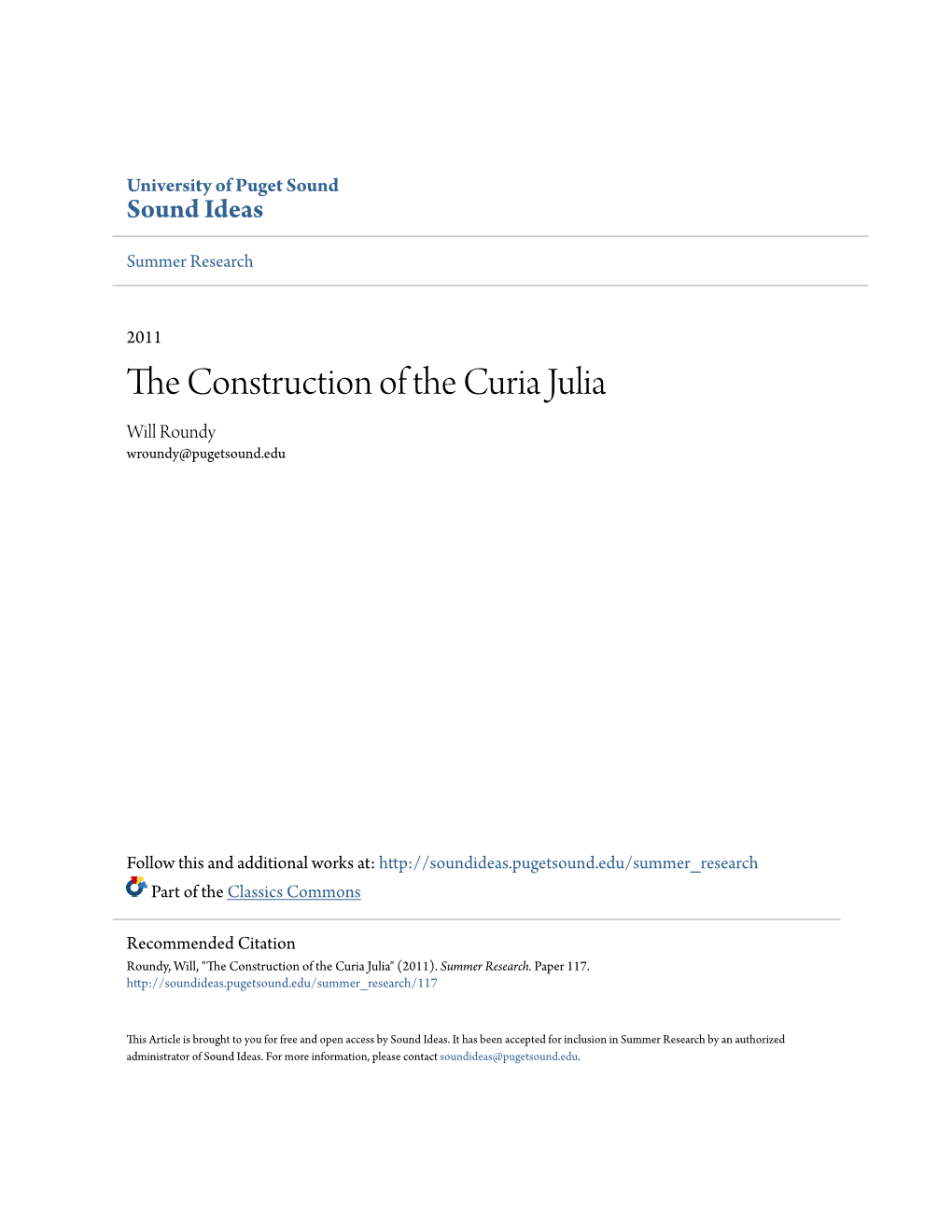 The Construction of the Curia Julia Can Be Established in 43 BCE by This Passage, the Agent of Its Construction Is Not Identified Until Later In