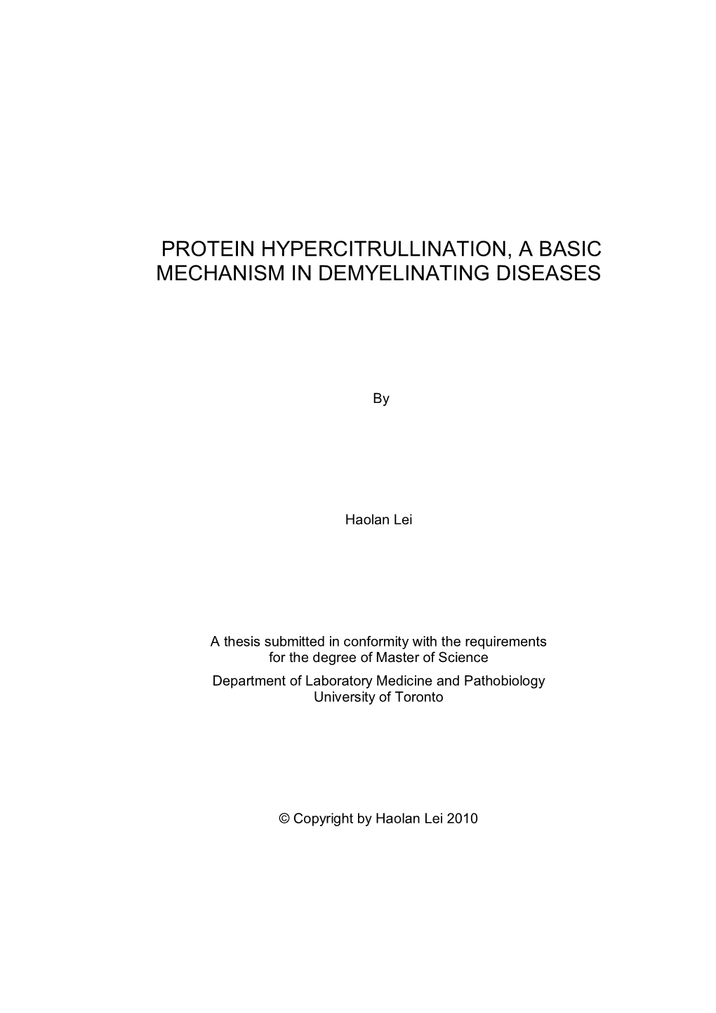 Protein Hypercitrullination, a Basic Mechanism in Demyelinating Diseases