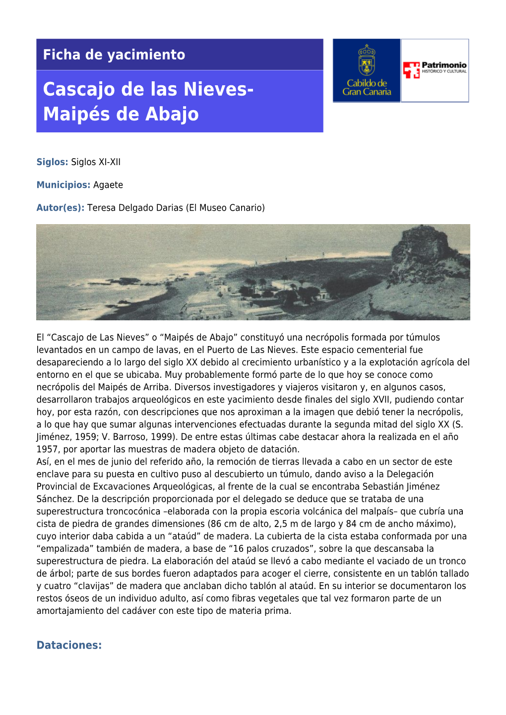 Cascajo De Las Nieves- Maipés De Abajo