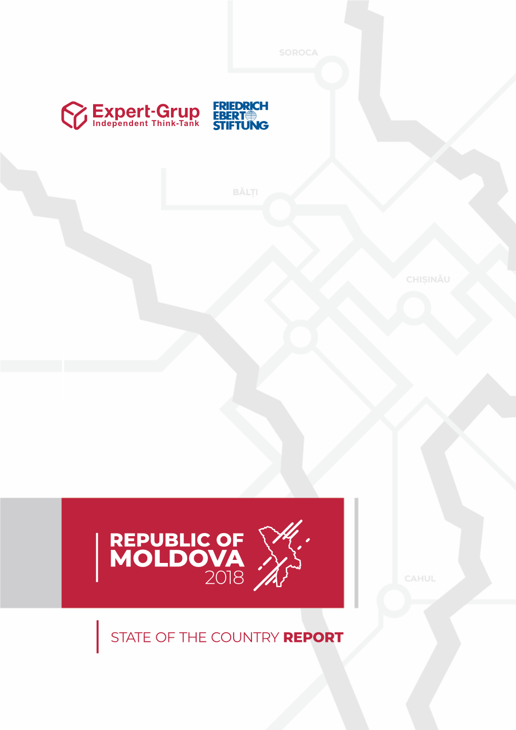 Republic of Moldova 2018 STATE of the COUNTRY REPORT