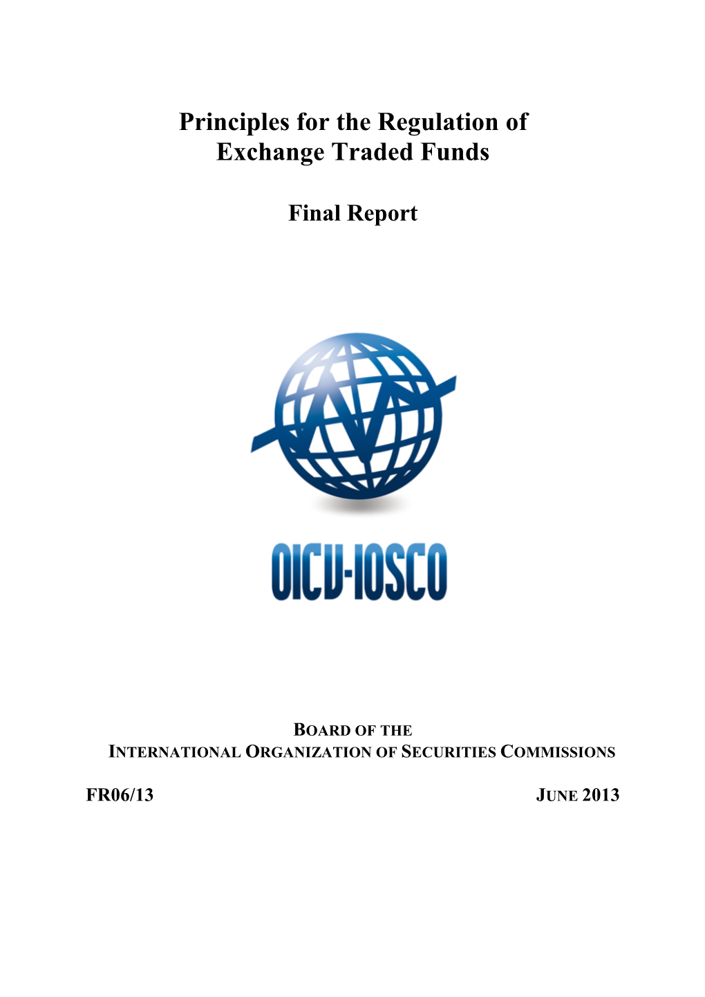 Principles for the Regulation of Exchange Traded Funds