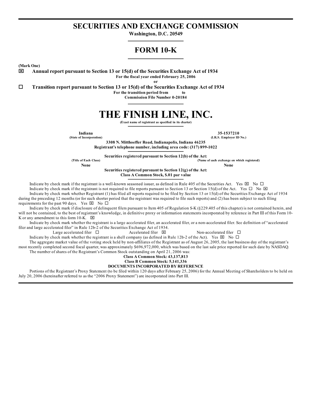 THE FINISH LINE, INC. (Exact Name of Registrant As Specified in Its Charter)