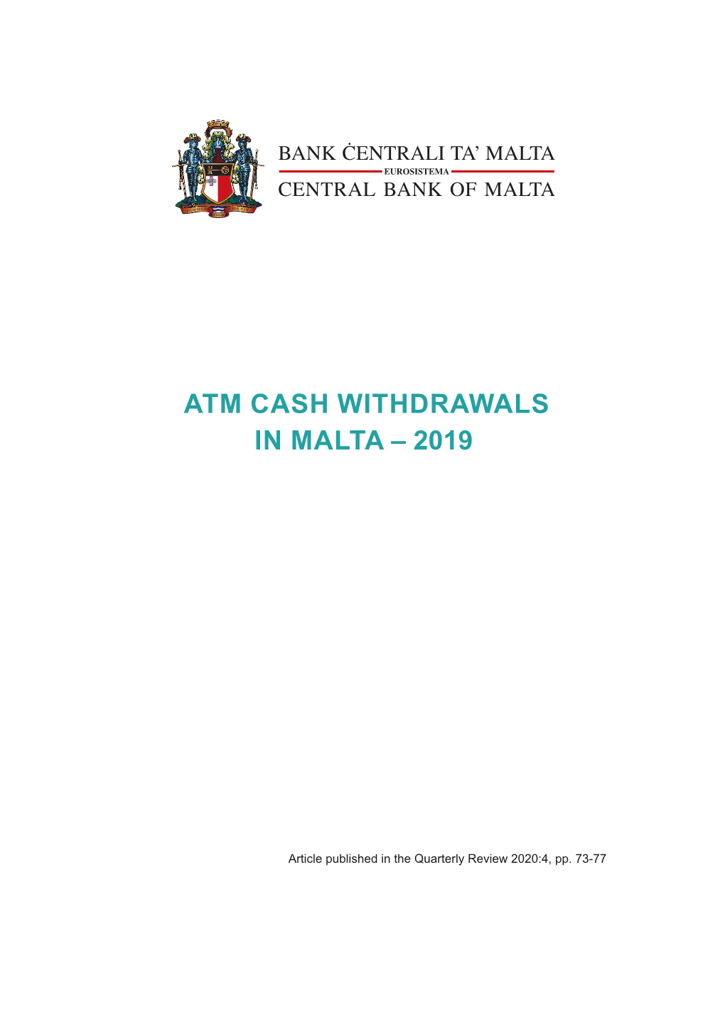 Atm Cash Withdrawals in Malta – 2019