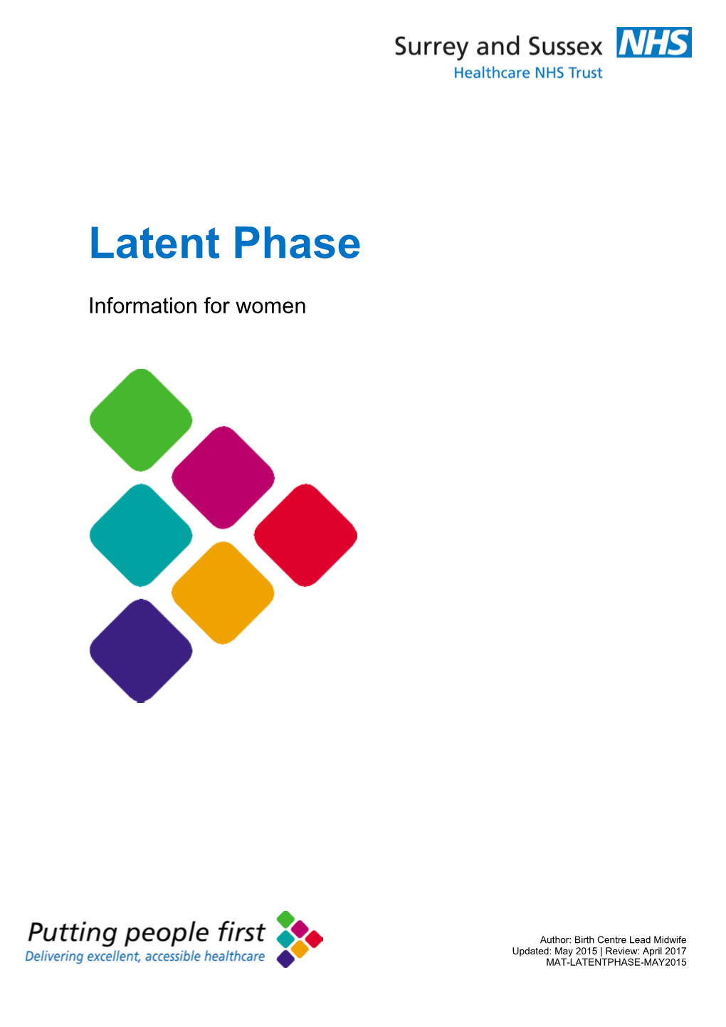 Latent Phase