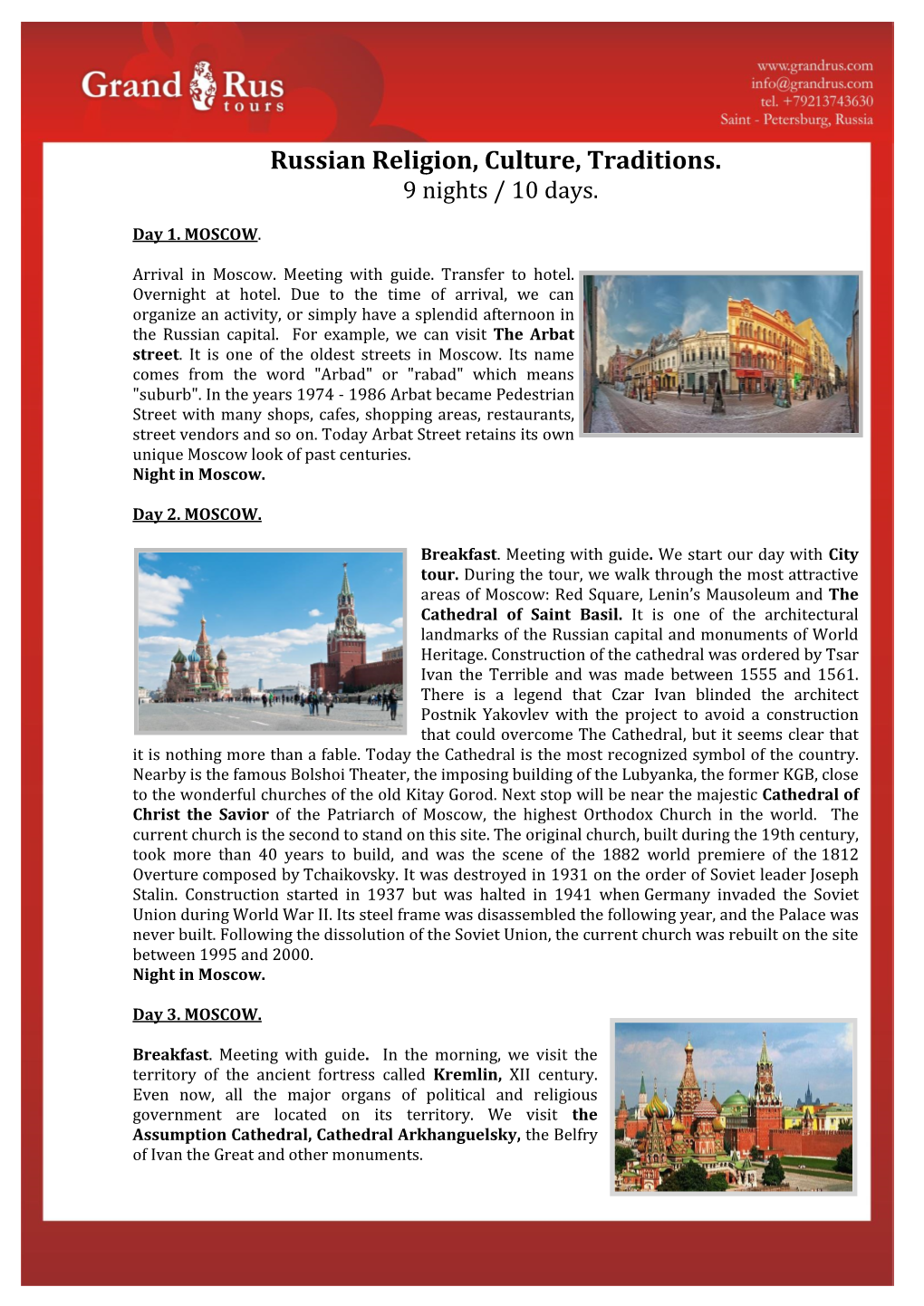 Russian Religion, Culture, Traditions. 9 Nights / 10 Days