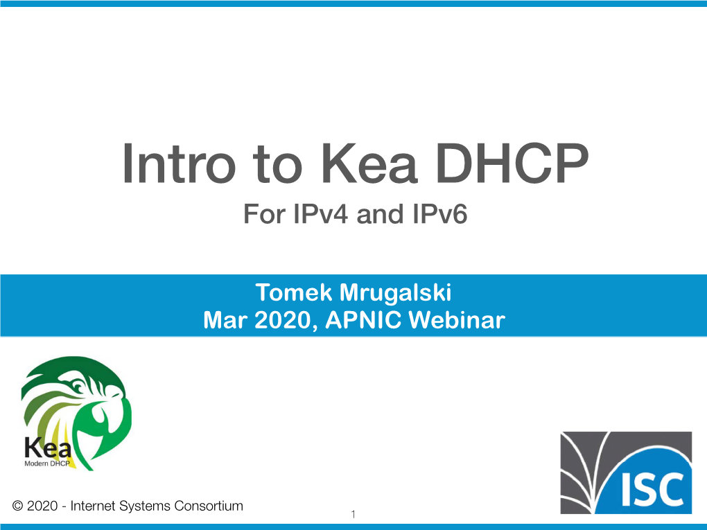 Kea DHCP for Ipv4 and Ipv6