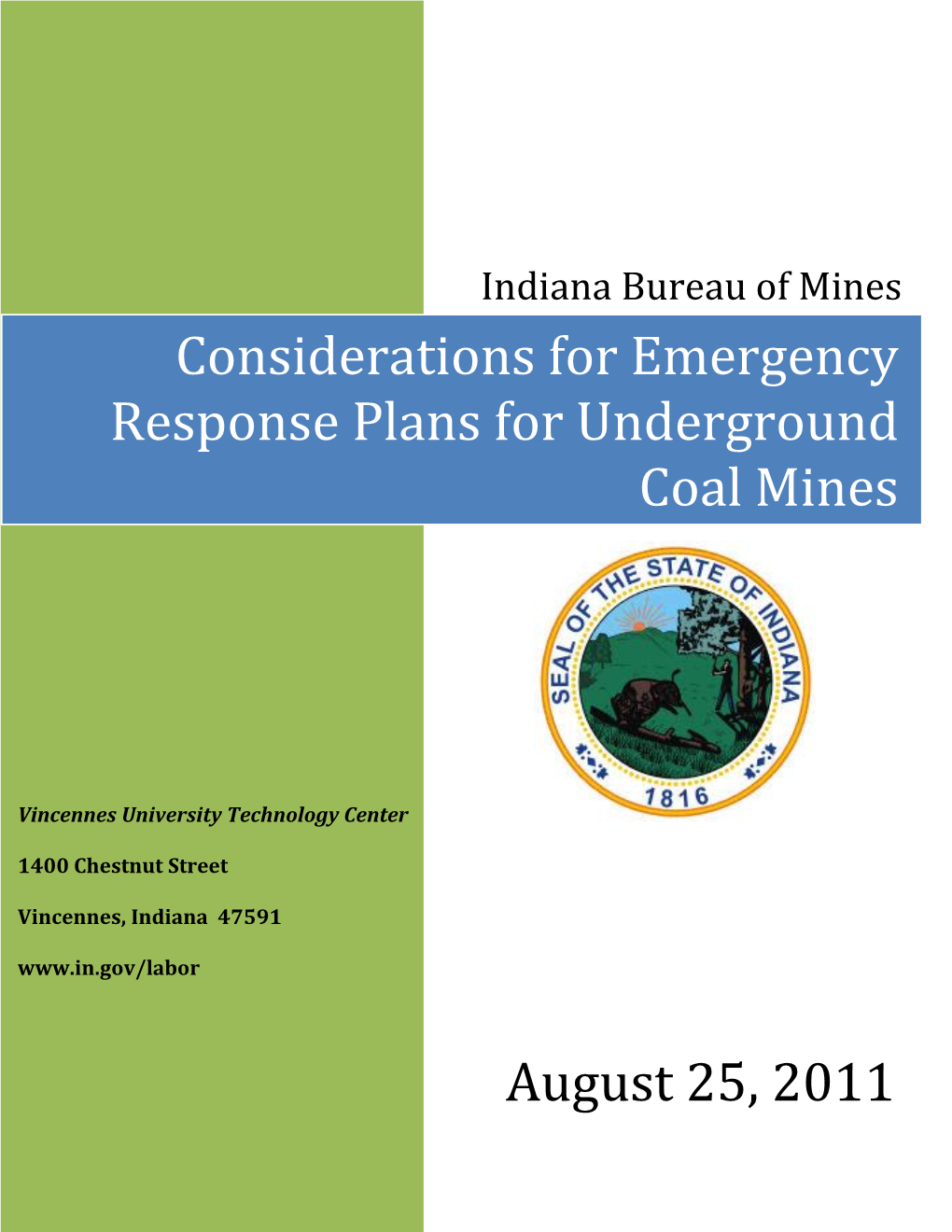 Considerations for Emergency Response Plans for Underground Coal Mines