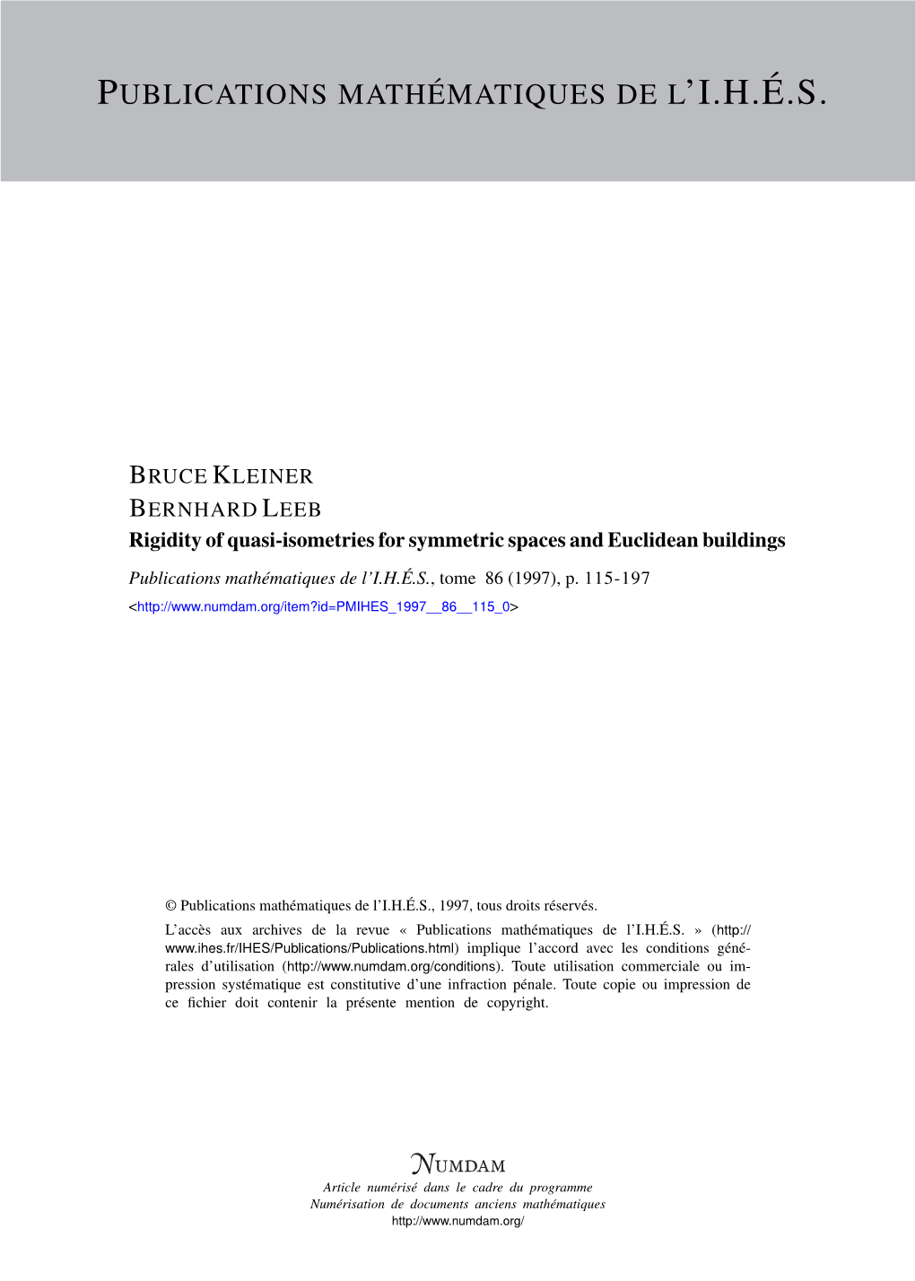 Rigidity of Quasi-Isometries for Symmetric Spaces and Euclidean Buildings