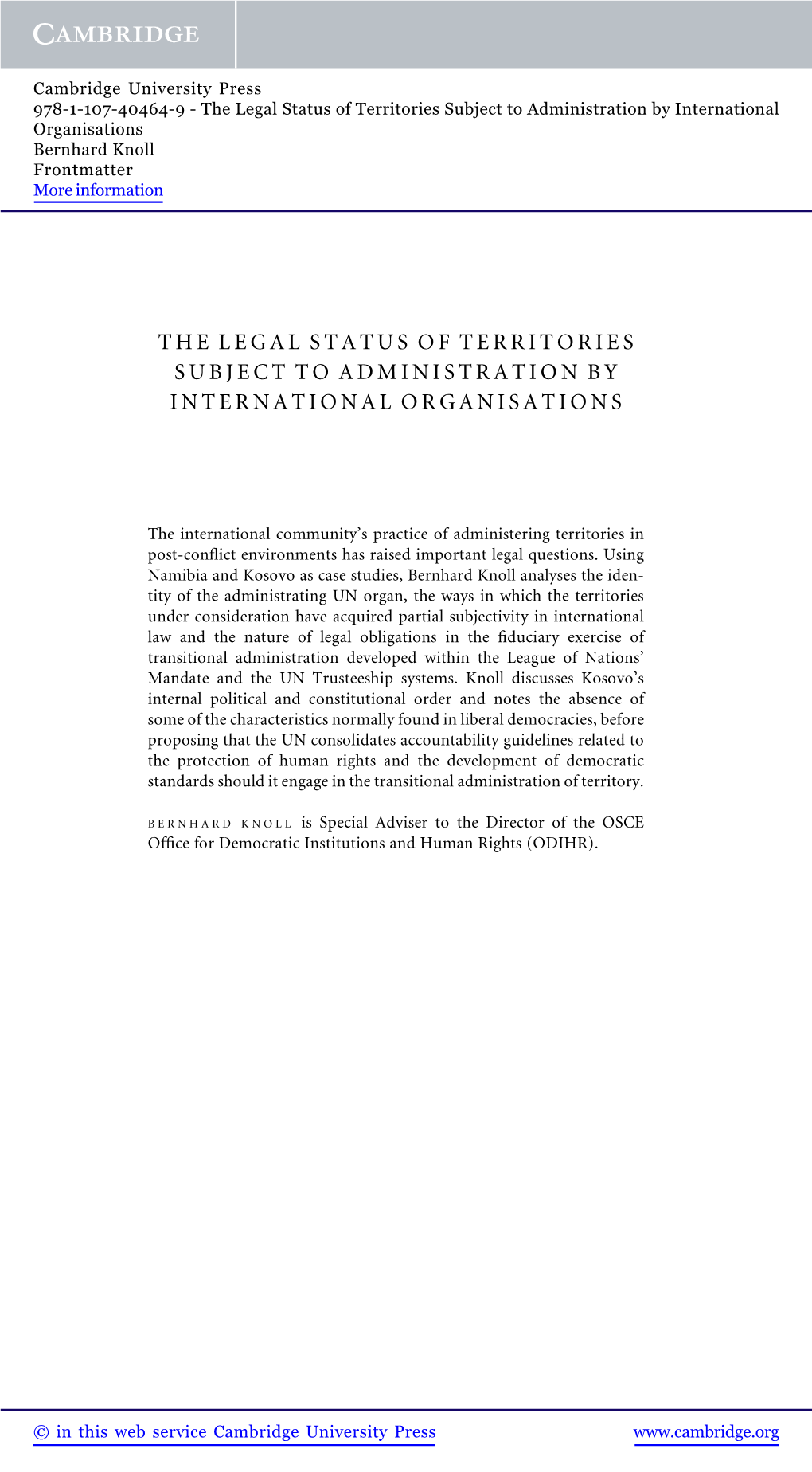 The Legal Status of Territories Subject to Administration by International Organisations Bernhard Knoll Frontmatter More Information