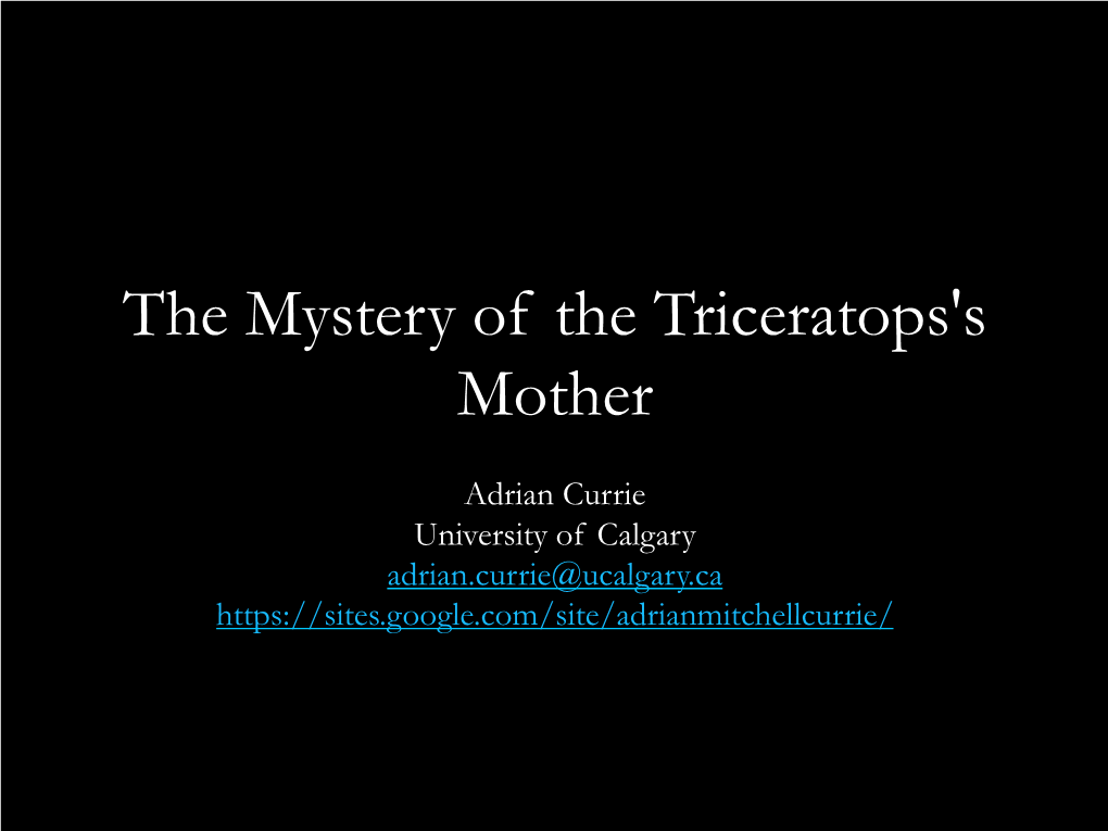 The Mystery of the Triceratops's Mother
