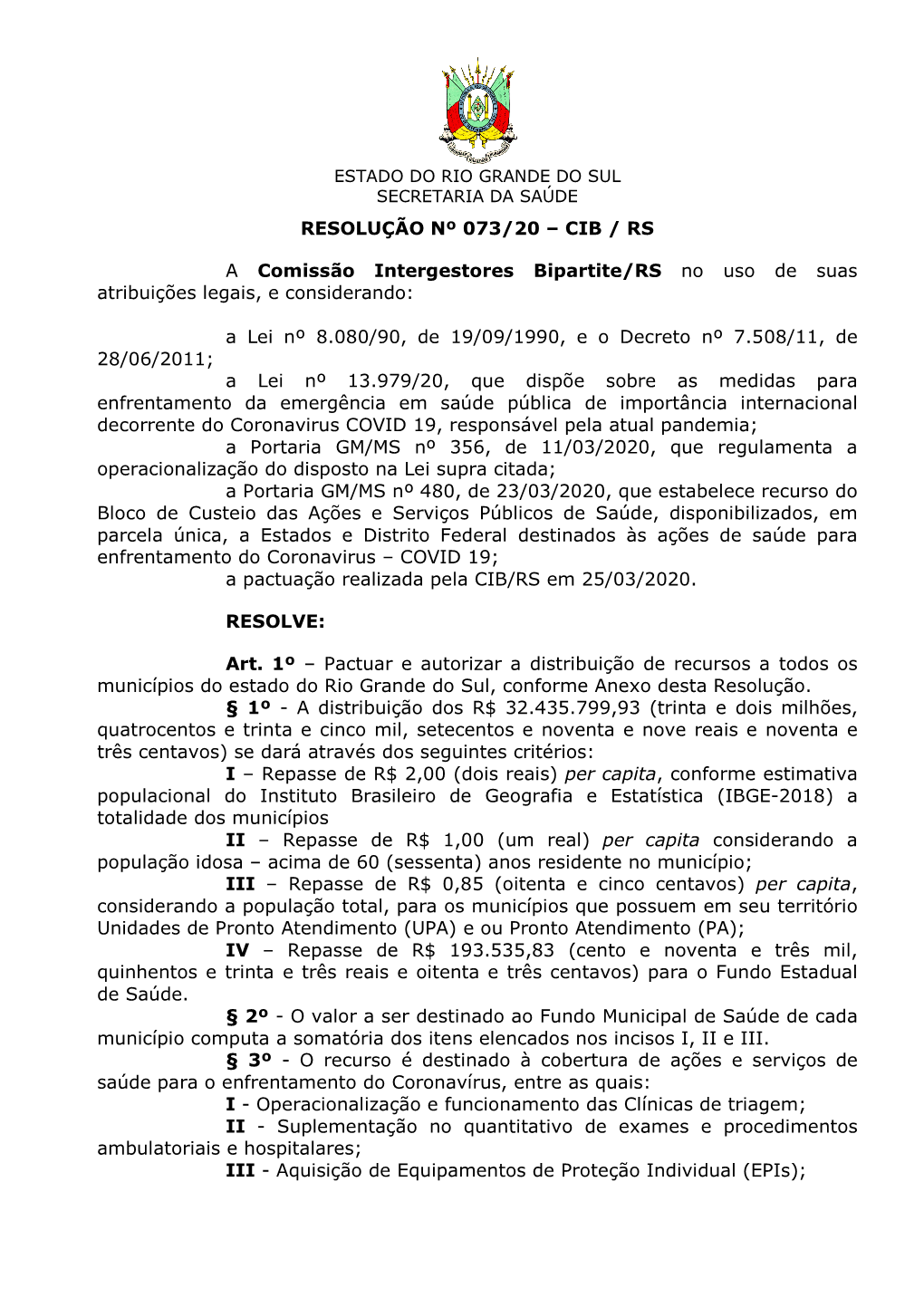 RESOLUÇÃO Nº 073/20 – CIB/RS, De 25 De Março De 2020