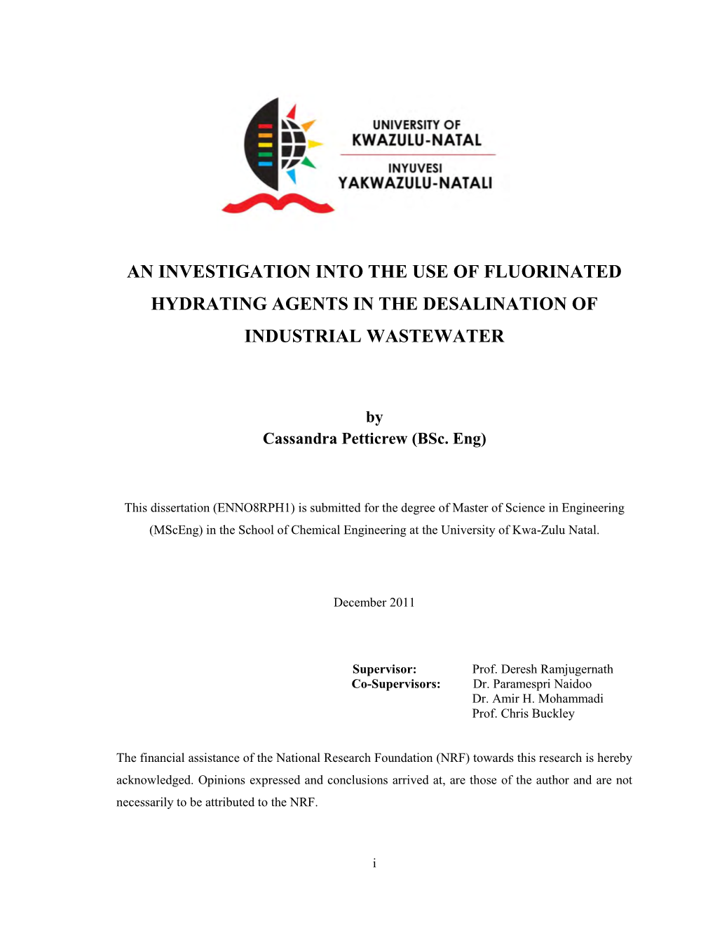 An Investigation Into the Use of Fluorinated Hydrating Agents in the Desalination of Industrial Wastewater