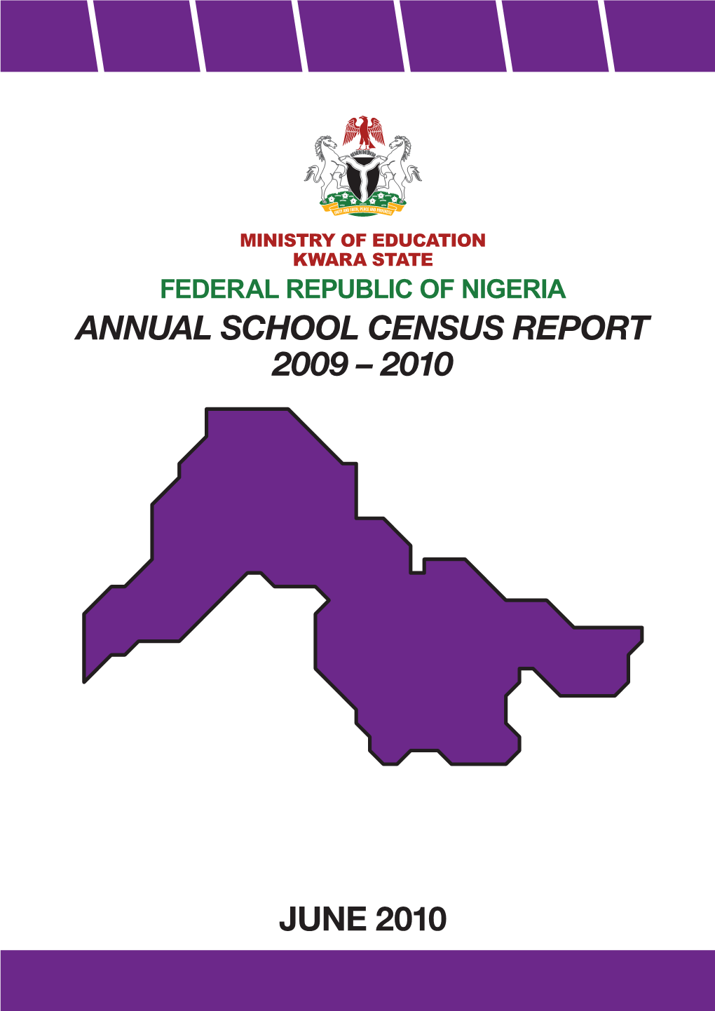 Annual School Census Report 2009 – 2010