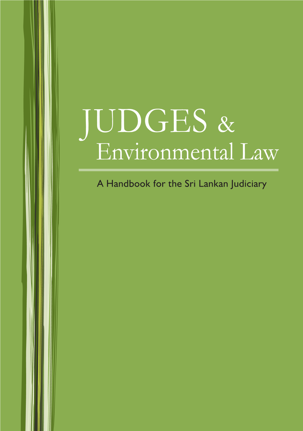 Judges & Environmental