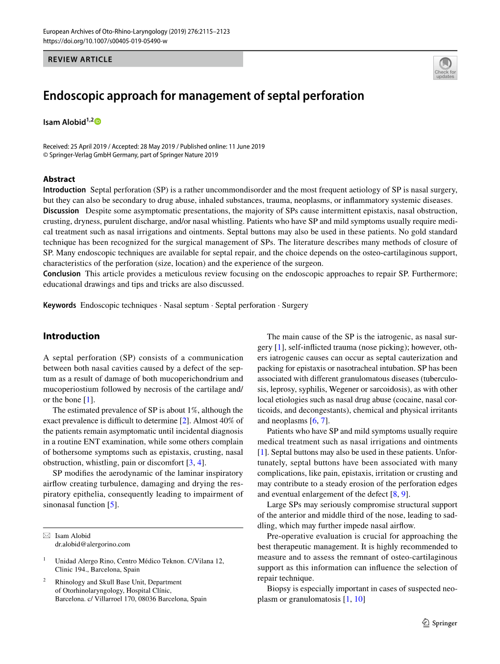 Endoscopic Approach for Management of Septal Perforation