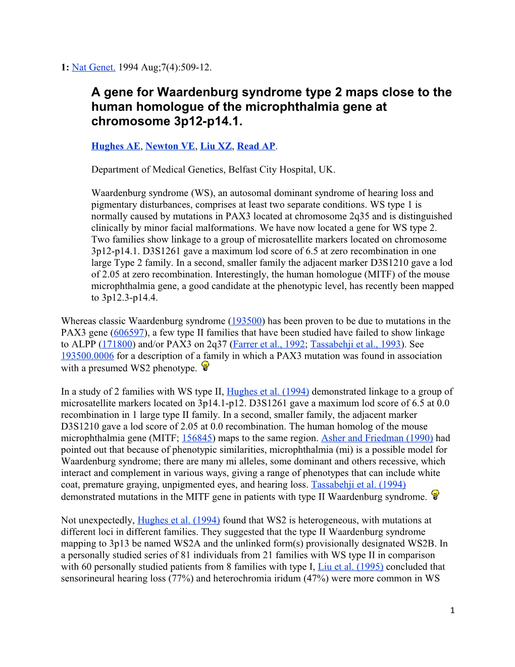 A Gene for Waardenburg Syndrome Type 2 Maps Close to the Human Homologue of the Microphthalmia