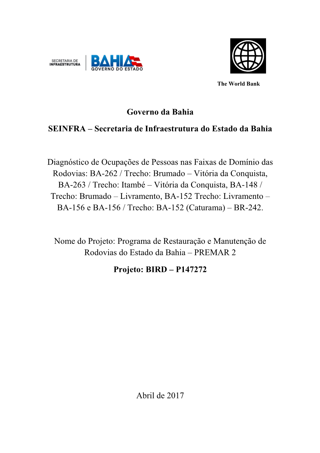 Governo Da Bahia SEINFRA – Secretaria De Infraestrutura Do Estado Da Bahia