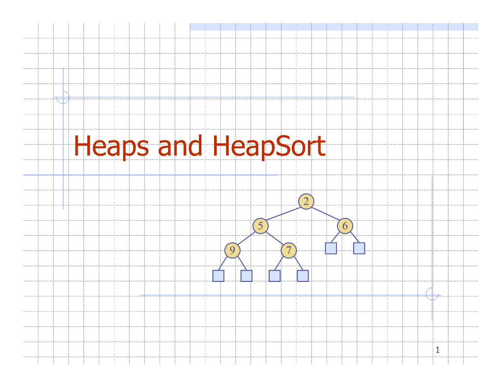 Heaps and Heapsort