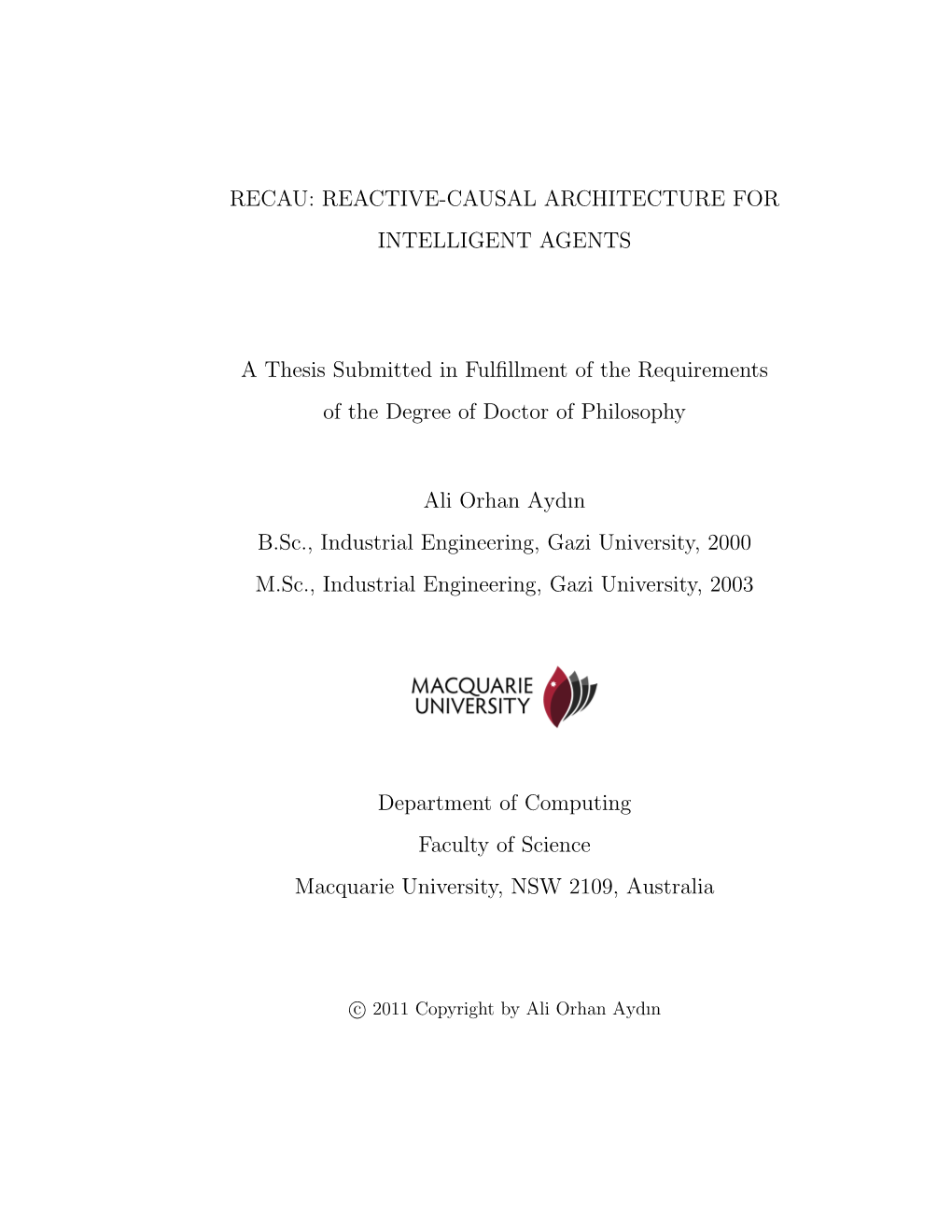 Recau: Reactive-Causal Architecture for Intelligent Agents