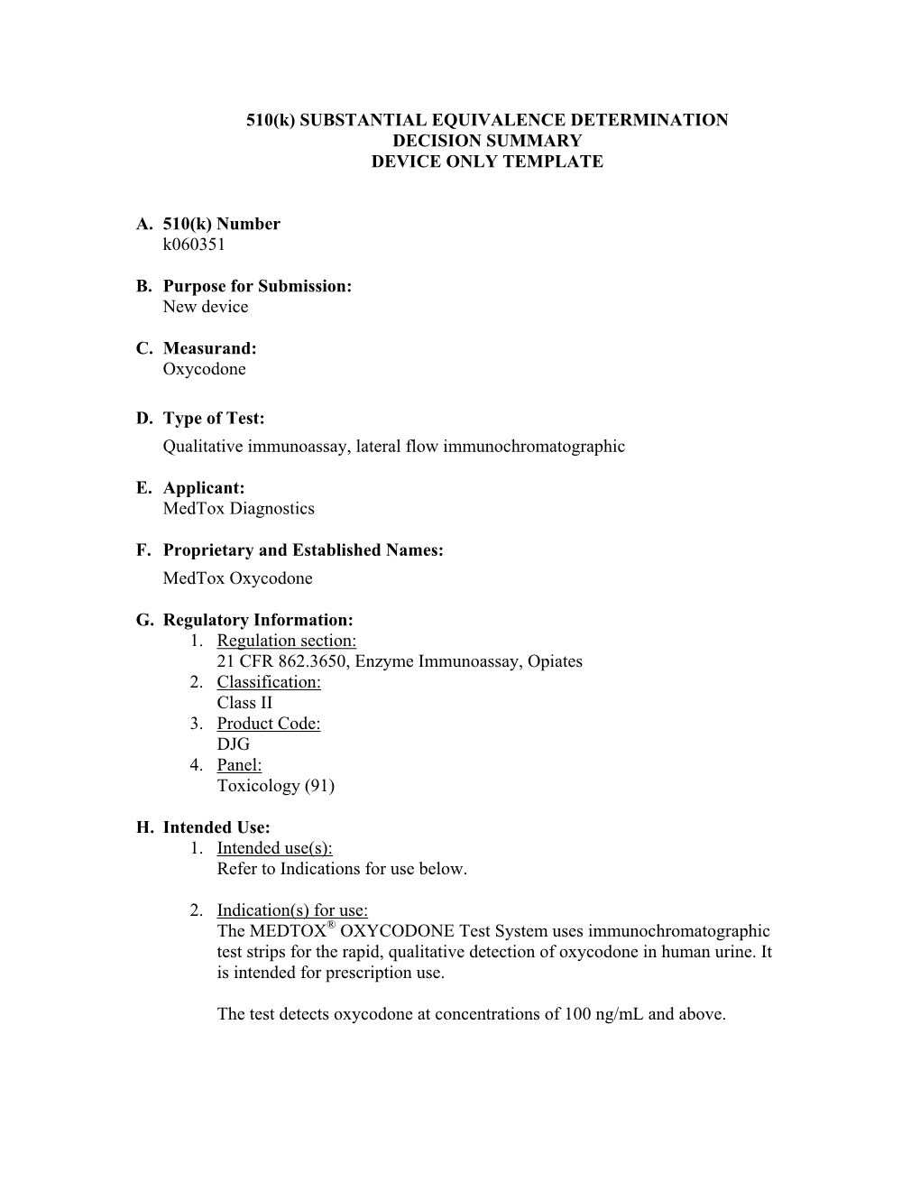 510(K) SUBSTANTIAL EQUIVALENCE DETERMINATION CHECKLIST