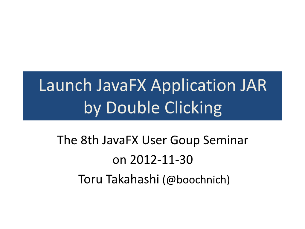 Launch Javafx Application JAR by Double Clicking