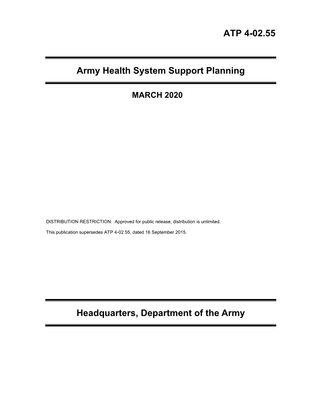 ATP 4-02.55 Army Health System Support Planning