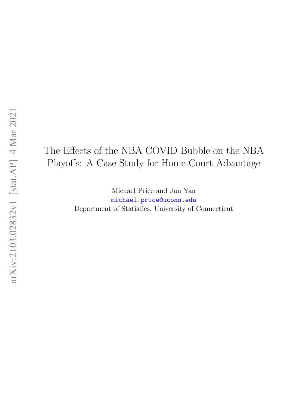 The Effects of the NBA COVID Bubble on the NBA Playoffs