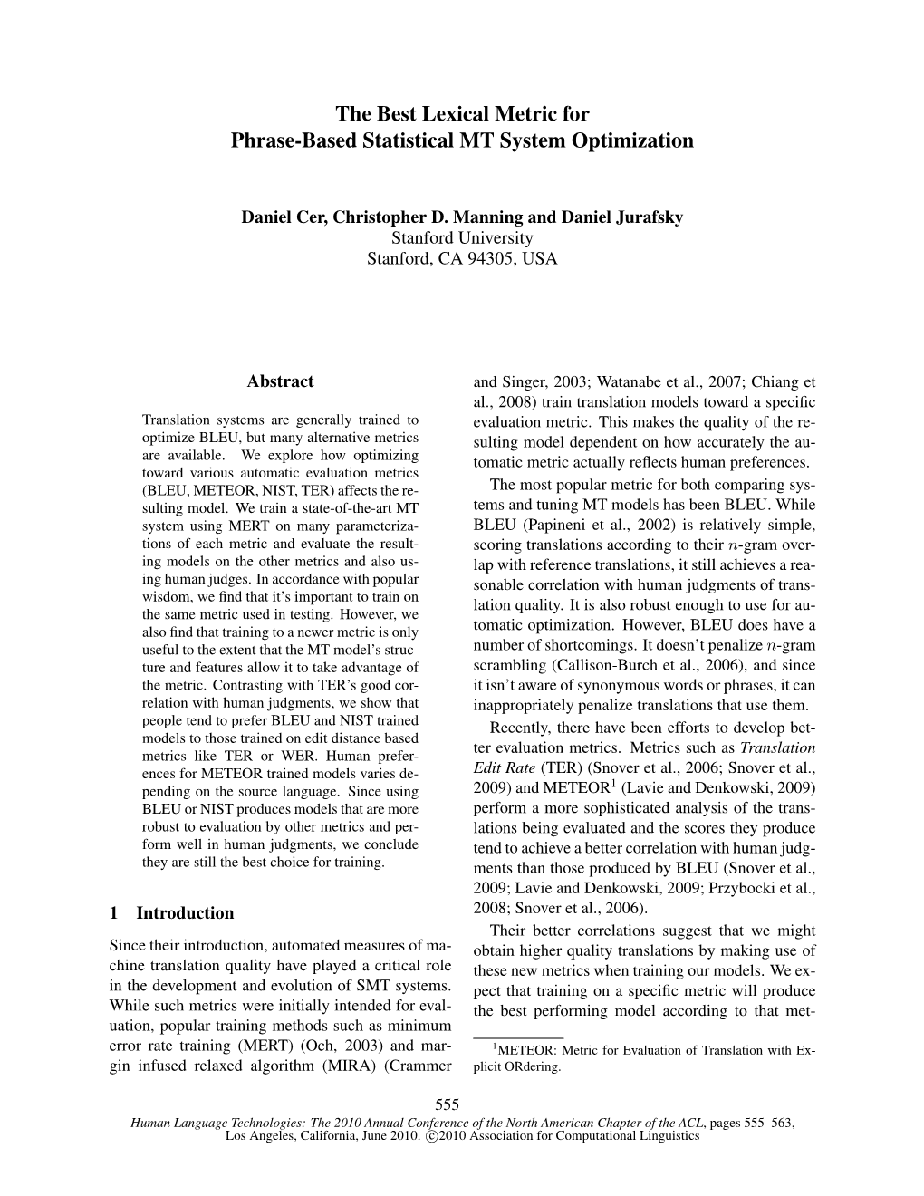 Best Lexical Metric for Phrase-Based Statistical MT System Optimization