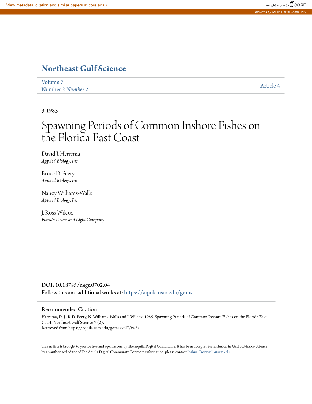 Spawning Periods of Common Inshore Fishes on the Florida East Coast David J