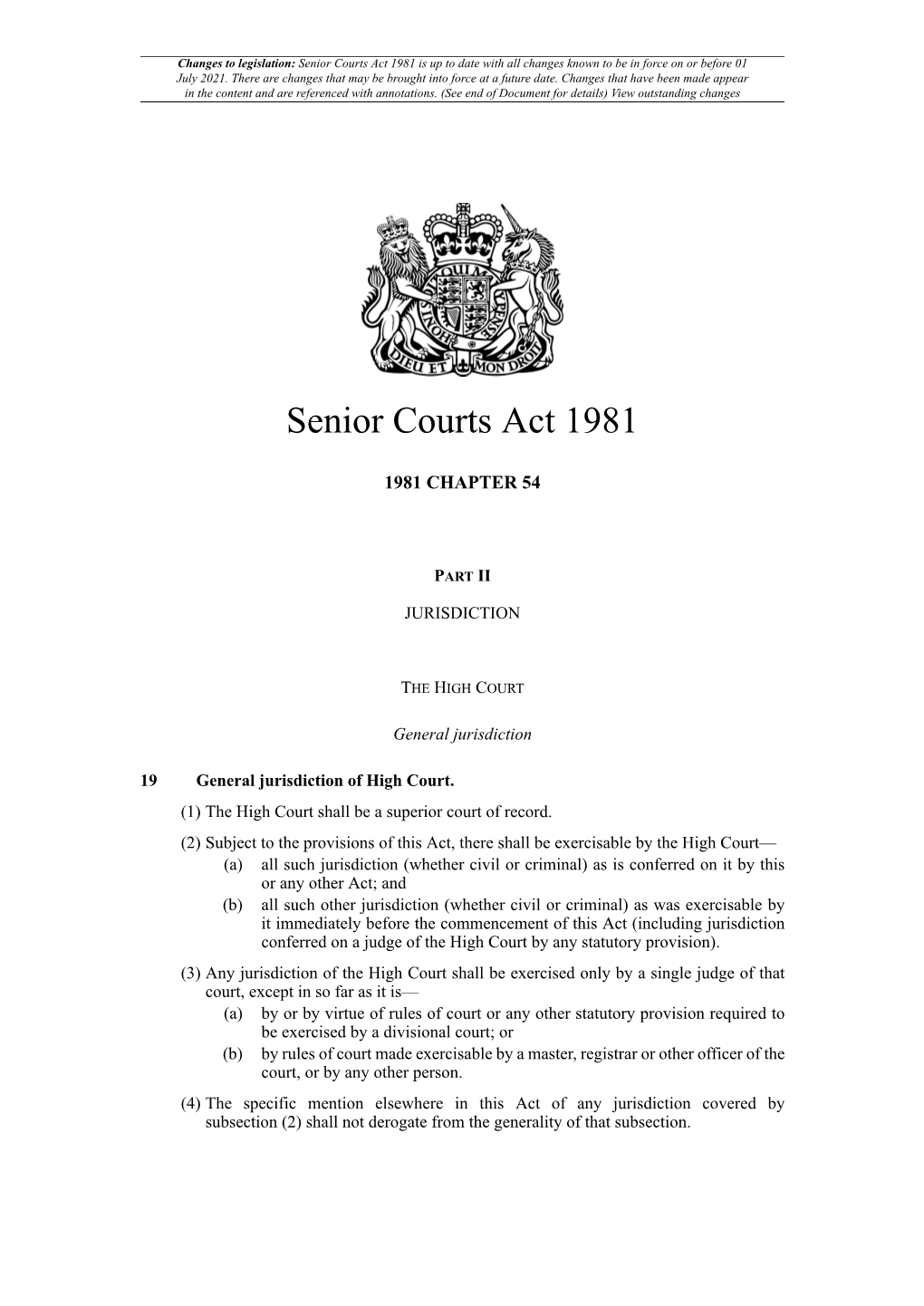 Senior Courts Act 1981 Is up to Date with All Changes Known to Be in Force on Or Before 01 July 2021