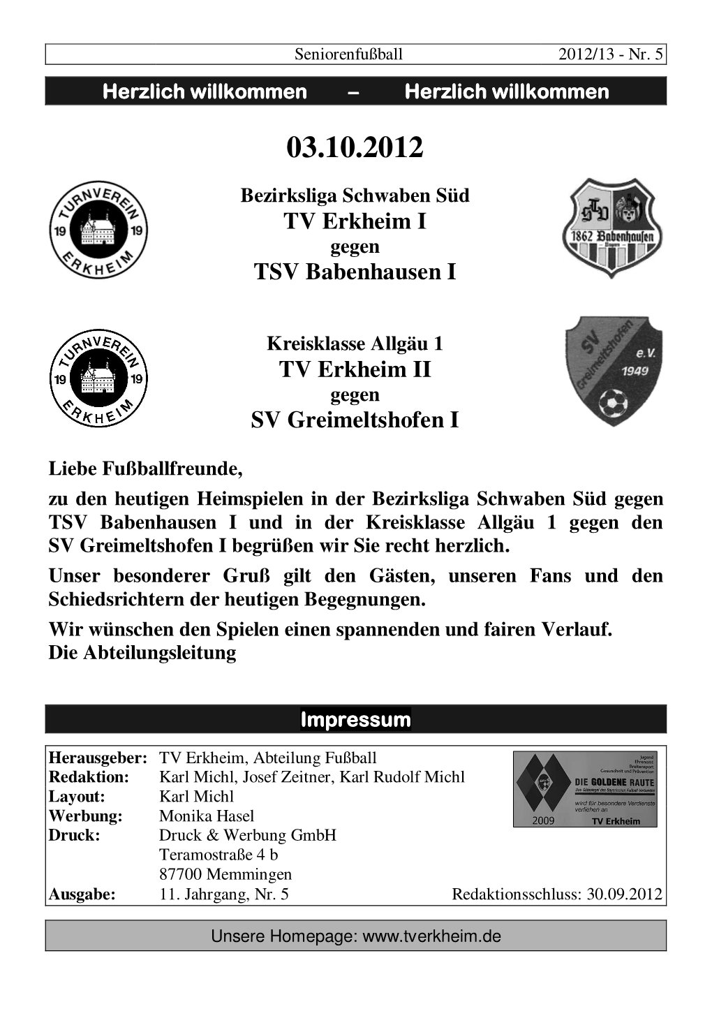 TV Erkheim I TSV Babenhausen I TV Erkheim II SV Greimeltshofen I