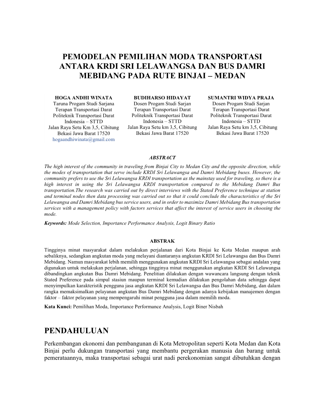 Pemodelan Pemilihan Moda Transportasi Antara Krdi Sri Lelawangsa Dan Bus Damri Mebidang Pada Rute Binjai – Medan