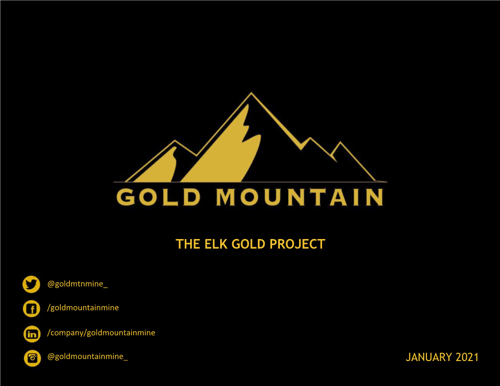 The Elk Gold Project