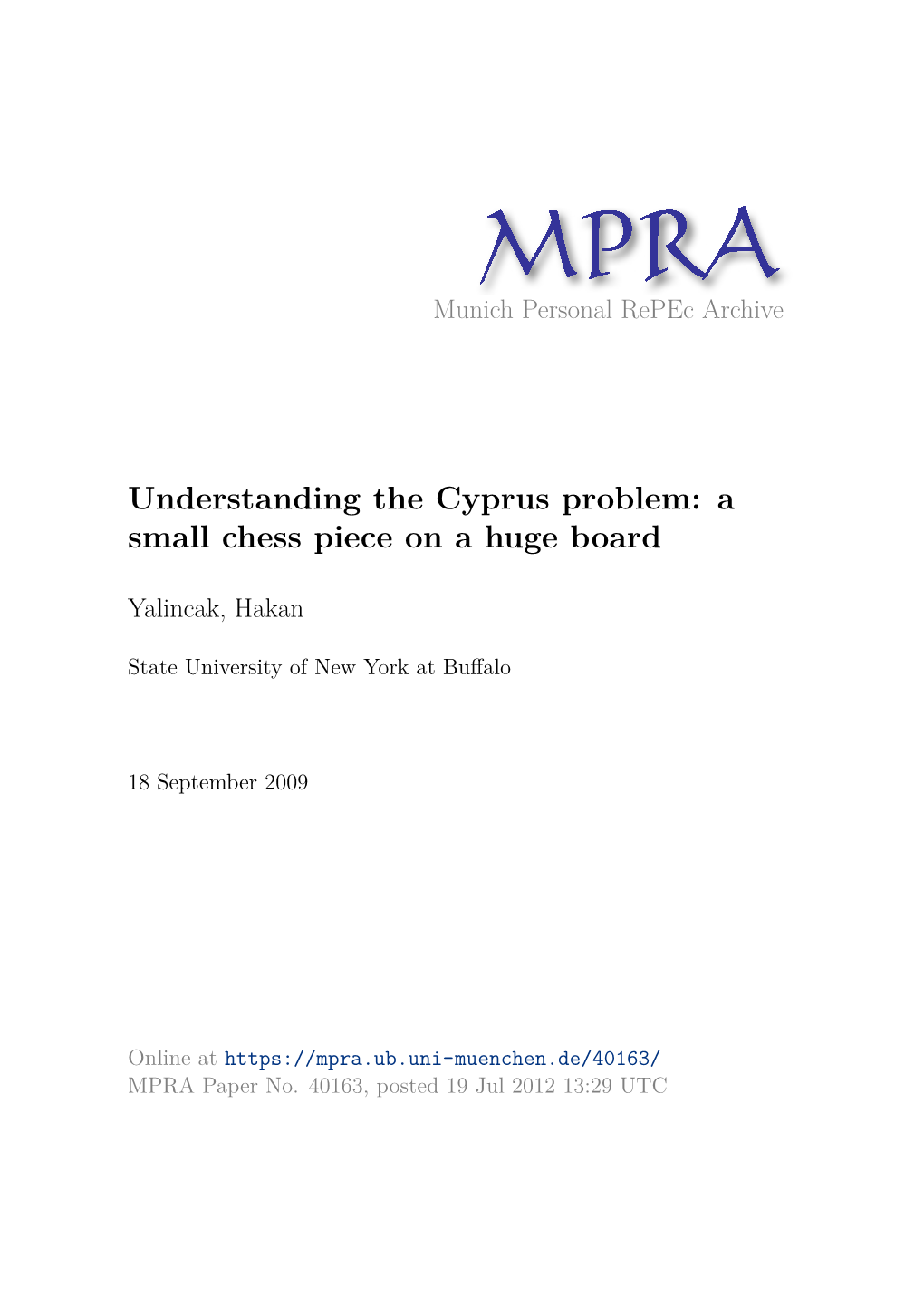 Understanding the Cyprus Problem: a Small Chess Piece on a Huge Board