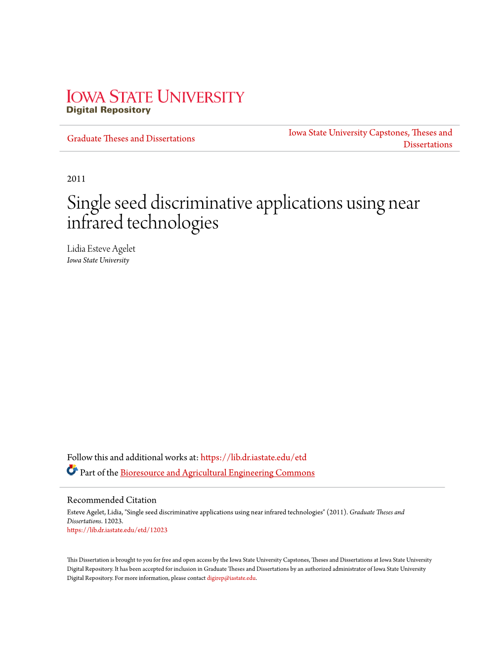 Single Seed Discriminative Applications Using Near Infrared Technologies Lidia Esteve Agelet Iowa State University