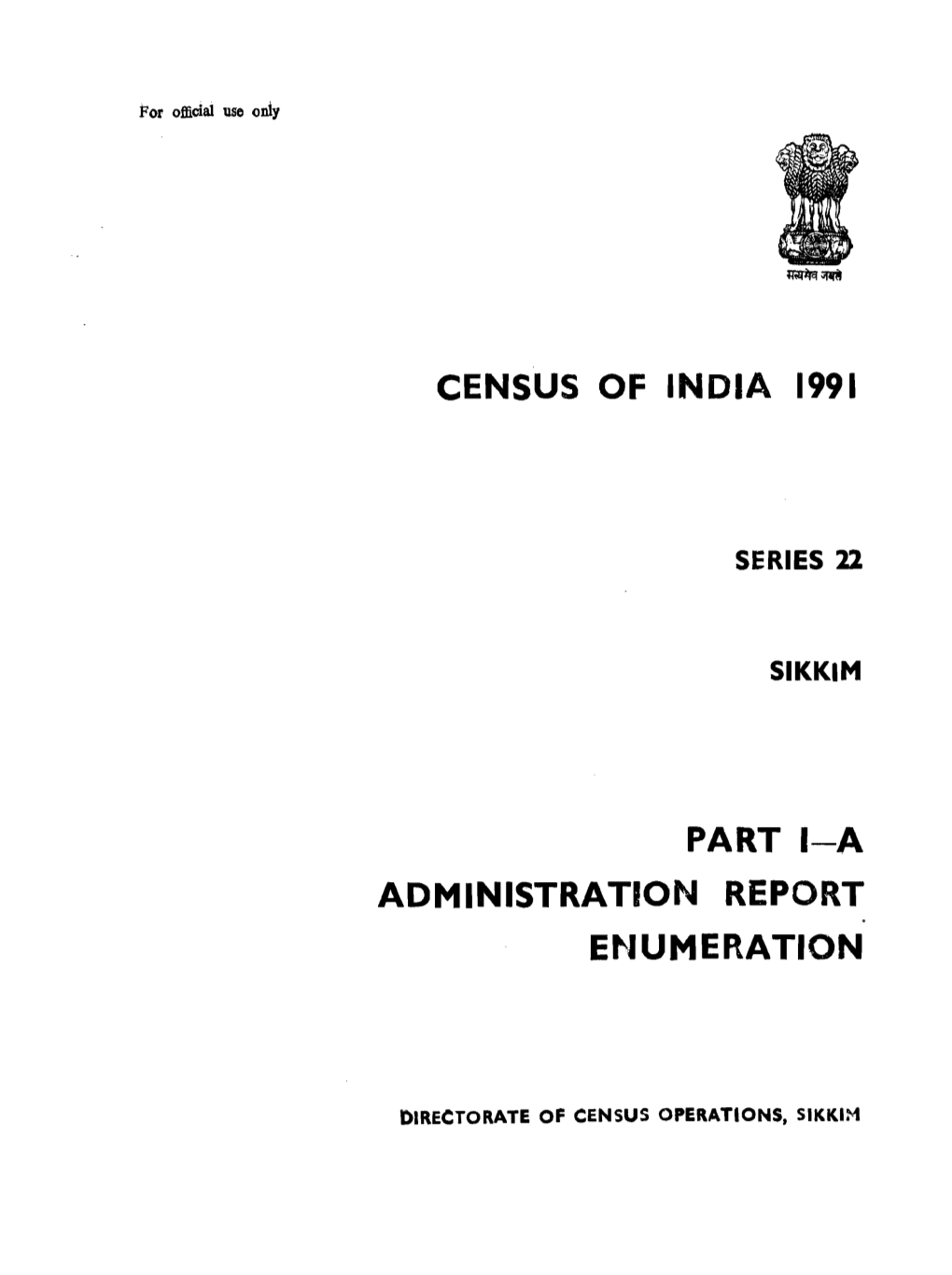 Administration Report Enumeration, Part I-A, Series-22, Sikkim